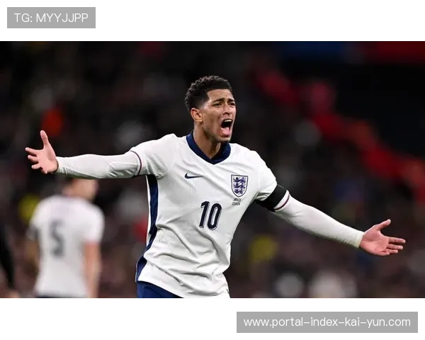 英格兰贝林厄姆伤愈时间紧迫 中场核心位置面临激烈竞争